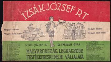 cca 1935 Izsák József Rt. vegyészeti gyár és festékkereskedelmi vállalat, kétoldalas reklámlap, vise...