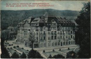 1915 Trencsénteplic, Trencianske Teplice; Az új Teplicz nagyszálló / Das neue Grand Hotel Teplicz / hotel, spa (ázott sarok / wet corner)