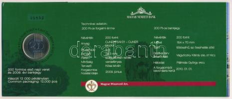 2009. 200Ft elsőnapi veret, sorszámozott "05853" díszcsomagolásban + 2006. 200Ft "FB&...