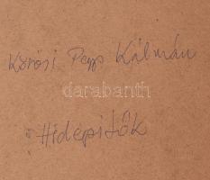 Kőrösi Papp Kálmán (1940): Hídépítők. Tus, papír, jelzett, hátoldalán autográf felirattal. Üvegezett...