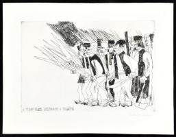 Csohány Kámán (1925-1980): A tiszaháti felkelés. Zászlóbontás a tiszaháton. Rézkarc, papíron, kis fo...