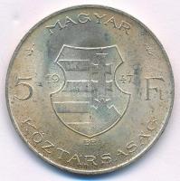 1947. 5Ft Ag "Kossuth" T:AU patina Adamo F8.1