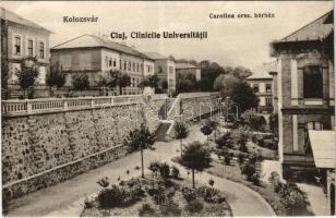 Kolozsvár, Cluj; Carolina országos kórház. Fuhrmann Miklós kiadása / Clinicile Universitatii / hospital