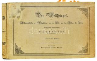 1844 Friedrich Hoffmann: Der Weltspiegel, das Wissenswürdigste vom Weltgebäude, von der Erde, von de...