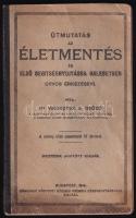 Virosztek A. Győző: Útmutatás az életmentés és elsősegítségnyujtásra balesetben az orvos érkezéséig. Bp., 1914. Orsz. Központi Közösségi nyomda. 155 p 6 reklámok Kiadói félvászon kötésben