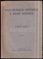 Thirring Gusztáv: Magyarország népessége II. József korában Bp., 1928. MTA Kiadói papírkötésben kissé kopott