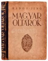 Rados Jenő: Magyar oltárok. Bp., 1938, Kir. M. Egyetemi Nyomda, 93+(2) p.+CLXXI t.+(2) p. Gazdag szövegközi és egészoldalas, fekete-fehér képanyaggal illusztrált. Kiadói aranyozott gerincű félbőr-kötés, kopottas borítóval és gerinccel.