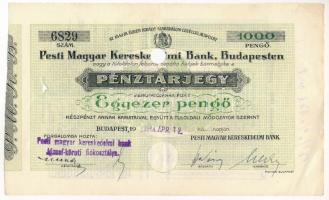 Budapest 1944. "A Pesti Magyar Kereskedelmi Bank" pénztárjegye 1000P-ről, "6829" sorszámmal, szárazpecséttel, lyukasztással érvénytelenítve T:F kis szakadás