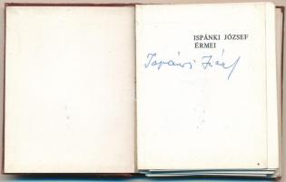 Gosztonyi József - Mautner József: Ispánki József érmei. Kaposvár, 1981. Minikönyv, sorszámozatlan példány, készült összesen 200 sorszámozott példányban. Sérült állapotban, a lapok kijárnak