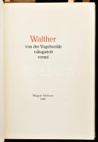 Walther von der Vogelweide válogatott versei. Válogatta, összeállította és az utószót írta: Keresztury Dezső. Vizkelety András jegyzeteivel. Fordították Babits Mihály, Illyés Gyula, Keresztury Dezső, Radnóti Miklós, Szabó Lőrinc, Weöres Sándor és mások. Ford. Bp., 1961., Magyar Helikon,(Gyomai Nyomda (régi Kner-ny.), 196 p.+10 (egészoldalas színes képtáblák) t. Első, számozott, bibliofil kiadás. A tipográfiát és a kötést Haiman György tervezte. Kiadói aranyozott, festett illusztrált egészbőr-kötés, szakadt papír védőborítóban, kissé foltos borítóval, jó állapotban. Számozott (394./900) példány.