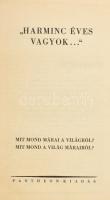 Márai Sándor: Idegen emberek. I-II. köt. [Egy kötetben]. Bp., 1930, Pantheon, 199+(1) p. + 242+(6) p...