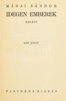 Márai Sándor: Idegen emberek. I-II. köt. [Egy kötetben]. Bp., 1930, Pantheon, 199+(1) p. + 242+(6) p...