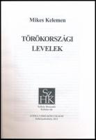 Mikes Kelemen: Törökországi levelek. Szerk.: Veres Péter. Székely Hírmondó Kiskönyvtár 19. Székelyud...