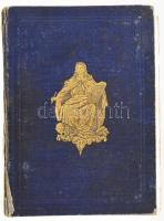 Angol és francia költőből. Ford.: Szász Károly. Kiadta barátja Tomori Anasztáz. Pest, 1855, Landerer...
