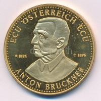 Ausztria ~1995. "ECU Österreich ECU - Anton Bruckner / Austria - Servus Europa" aranyozott Cu-Ni emlékérem T:PP  Ausztria ~1995. "ECU Österreich ECU - Anton Bruckner / Austria - Servus Europa" gilt Cu-Ni commemorative medallion C:PP