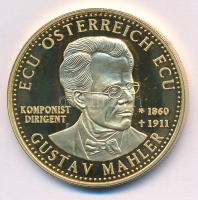 Ausztria ~1995. "ECU Österreich ECU - Gustav Mahler / Austria - Servus Europa" aranyozott Cu-Ni emlékérem T:PP  Ausztria ~1995. "ECU Österreich ECU - Gustav Mahler / Austria - Servus Europa" gilt Cu-Ni commemorative medallion C:PP