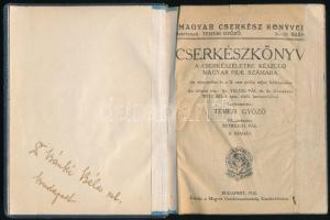 Cserkészkönyv a cserkészéletre készülő magyar fiuk számára. Az ujoncpróba és a II. oszt. próba telje...