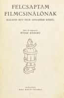 Byssz Róbert: Felcsaptam filmcsinálónak. Kaland egy film születése körül. Byssz Róbert rajzaival. Bp., [1942], szerzői kiadás (Biró Miklós-ny.), 188+(3) p. Átkötött félvászon-kötésben, átkötéskor az eredeti borítót részben felhasználták, helyenként kissé foltos lapokkal, az utolsó lap sérült, javított. Számozott (85./100), a szerző, Byssz Róbert (1893-1961) festő, grafikus által aláírt példány!