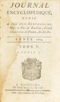 Journal Encyclopédique, Dédié á Son Altesse Sérénissime, Mgr. le Duc de Bouillon, Grand Chambellan de France, &c. &c. &c. Tome V. Bouillon, 1774, De l'Imprimerie du Journal, 378+(2) p. Francia nyelven. Korabeli félbőr-kötésben, sérült gerinccel, helyenként kisebb szúrágta lyukakkal, ázásnyomokkal.