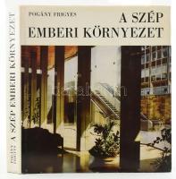 Pogány Frigyes: A szép emberi környezet. Bp., 1976., Gondolat, 475+2 p. Gazdag feketefe-fehér képanyaggal illusztrált. Kiadói egészvászon-kötés, kiadói papír védőborítóban, jó állapotban.   A szerző, Pogány Frigyes (1908-1976) építész, művészettörténész, urbanista, esztéta, műemlék-topográfus, főiskolai és egyetemi tanár, az Iparművészeti Főiskola igazgatója által Koós Judit (1923-2006) művészettörténész, műkritikus részére DEDIKÁLT példány.