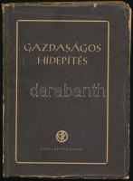 Gazdaságos hídépítés. Összeáll.: Láng-Miticzky Tibor. Bp., 1951, Közlekedés- és Mélyépítéstudományi Könyv- és Folyóiratkiadó Vállalat, 213+(3) p. Kihajtható mellékletekkel. Kiadói papírkötés, sérült, a könyvtesttől elváló borítóval.