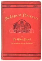 Dr. Göőz József: Budapest története. Az ezredéves ünnep alkalmával. Bp., 1896, Lampel R. (Wodianer F. és Fiai), 212 p. + 3 (kihajtható) t. Harmadik kiadás. Szövegközi és egészoldalas képekkel illusztrált. Kiadói aranyozott, festett egészvászon-kötés, kissé kopott borítóval, kissé sérült gerinccel, helyenként ceruzás bejelölésekkel, az egyik képtábla sérült, ragasztott.