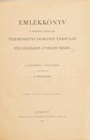 Emlékkönyv a Királyi Magyar Természettudományi Társulat félszázados jubileumára. A választmány megbízásából szerk. a Titkárság. Bp., 1892, K. M. Természettudományi Társulat (Franklin-ny.), (12)+831 p. + 6 t. A Természettudományi Könyvkiadó Vállalat XLVII. kötete. Kiadói aranyozott gerincű, dombornyomott félbőr-kötés, kissé sérült, foltos, kopott borítóval és gerinccel, helyenként kissé foltos lapokkal, lapszéli ázásnyomokkal.