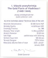 2020. 50.000Ft Au "I. Ulászló aranyforintja" piedfort érme, tanúsítvánnyal. Mindössze 500 ...
