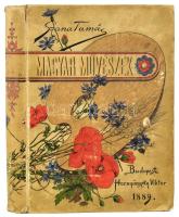 Szana Tamás: Magyar művészek. Műtörténelmi vázlatok képekkel. Bp., 1889, Hornyánszky, 251+2 p.+16 t. Szövegközti és egészoldalas illusztrációkkal. Közte neves művészek munkáival. Kiadói aranyozott, festett, szecessziós egészvászon-kötésben, aranyozott lapélekkel, kopott, foltos borítóval, sérült gerinccel, egy kijáró lappal.