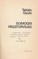 Takáts Gyula: Somogyi pásztorvilág. A szerző, Takáts Gyula (1911-2008) Kossuth-díjas költő, író, műf...