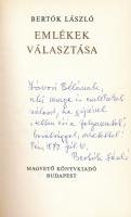 Bertók László: Emlékek választása. Bp., 1978, Magvető. Kiadói egészvászon-kötés, kiadói papír védőbo...