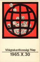 Világtakarékossági Nap 1965. X. 30. Képzőművészeti Alap Kiadóvállalat s: Boromissza Zsolt + So. Stpl. (EK)