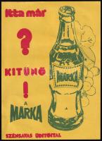 Cca 1973 Márka üdítőital kisplakát jó állapotban.14,8x20,3 cm.