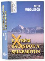 Nick Middleton: Extrém kalandok a Selyemúton. Ford.: Erdélyi András. Bp., 2005, General Press. Kiadói kartonált papírkötés.