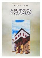 Beder Tibor: A bujdosók nyomában. Mikes Kelemen nyomában. Csíkszereda, 2005, Pro-Print. Fekete-fehér fotókkal illusztrált. Kiadói papírkötés.