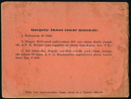 Gergely János: Betűrajzok. Zsinórírás, szalagírás, díszbetűk. Újpest, é.n. (cca 1930), szerzői kiadá...