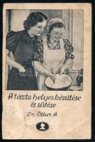 Dr. Ötker A.: A tészta helyes készítése és sütése. (Bp.), é.n. (cca 1930-1940), Révai, 24 p. Fekete-fehér fotókkal illusztrált. Kiadói tűzött papírkötés, foltos, kissé viseltes állapotban.