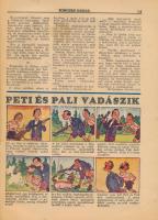 1943-1944 Kincses Újság 2 db száma, benne képregényekkel (Peti és Pali), kissé viseltes állapotban