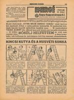 1943 Kincses Újság 2 db száma, benne képregények, német hadikitüntetések, stb. Kissé viseltes állapo...