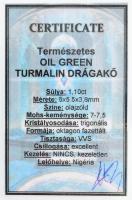 Olajzöld turmalin 1,1 ct okltagon fazettált csiszolással, tanúsítvánnyal