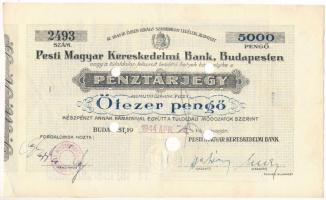 1944. "Pesti Magyar Kereskedelmi Bank" pénztárjegye 5000P-ről, lyukasztással érvénytelenítve T:F szép papír