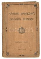 Magyar bábakönyv okleveles bábáknak. (Hivatalos kiadás). Bp., 1902, M. Kir. Állami Nyomda, 292 p. Első kiadás. Szövegközi és egészoldalas illusztrációkkal. Kiadói egészvászon-kötés, kissé viseltes, sérült borítóval, helyenként kissé sérült, foltos lapokkal.