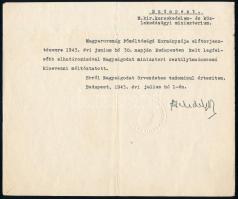 1943 Bp., Zsindely Ferenc (1891-1963) jogász, író, közlekedés- és kereskedelemügyi miniszter (1943-1944) autográf aláírása miniszteri osztálytanácsosi kinevezésen, szárazpecséttel