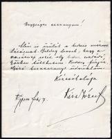 cca 1910 Kiss József (1843-1921) költő, szerkesztő, a Petőfi Társaság tagjának autográf köszönő sorai, aláírással.