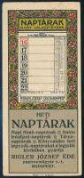 Rigler József Ede Papírneműgyár számolócédula. "Heti naptárak" 15x7 cm.