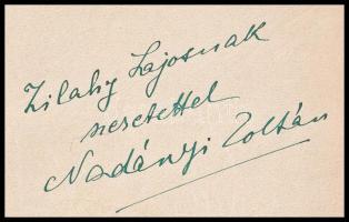 Nadányi Zoltán (1892-1955) költő, író, műfordító autográf DEDIKÁCIÓJA egy könyvből származó papírlap...