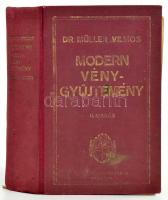 Dr. Müller Vilmos: Modern vénygyűjtemény. Bp., [1932], Novák Rudolf és Társa, 784 p. Második kiadás. Kiadói aranyozott egészvászon-kötés, kopottas borítóval.