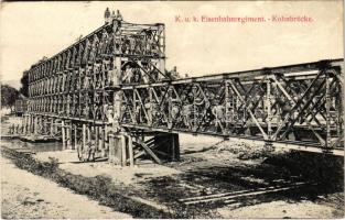 Cs. és kir. vasúti ezred hídépítés közben / K.u.K. Eisenbahnregiment. Kohnbrücke. Verlag Franz Körmer No. 80. 1913. / Austro-Hungarian railway regiment, military railway bridge construction, soldiers (EK)