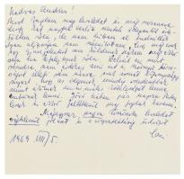 1969 Márkus László (1927-1985) Kossuth- és háromszoros Jászai Mari-díjas színművész, érdemes és kiváló művész autográf levele, benne meg nem küldött gyászjelentés miatti mérgelődésével, aláírással.