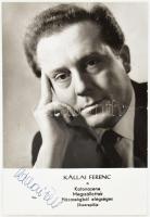 Kállai Ferenc (1925-2010) színész aláírása egy őt ábrázoló fotónyomaton, 13x9 cm